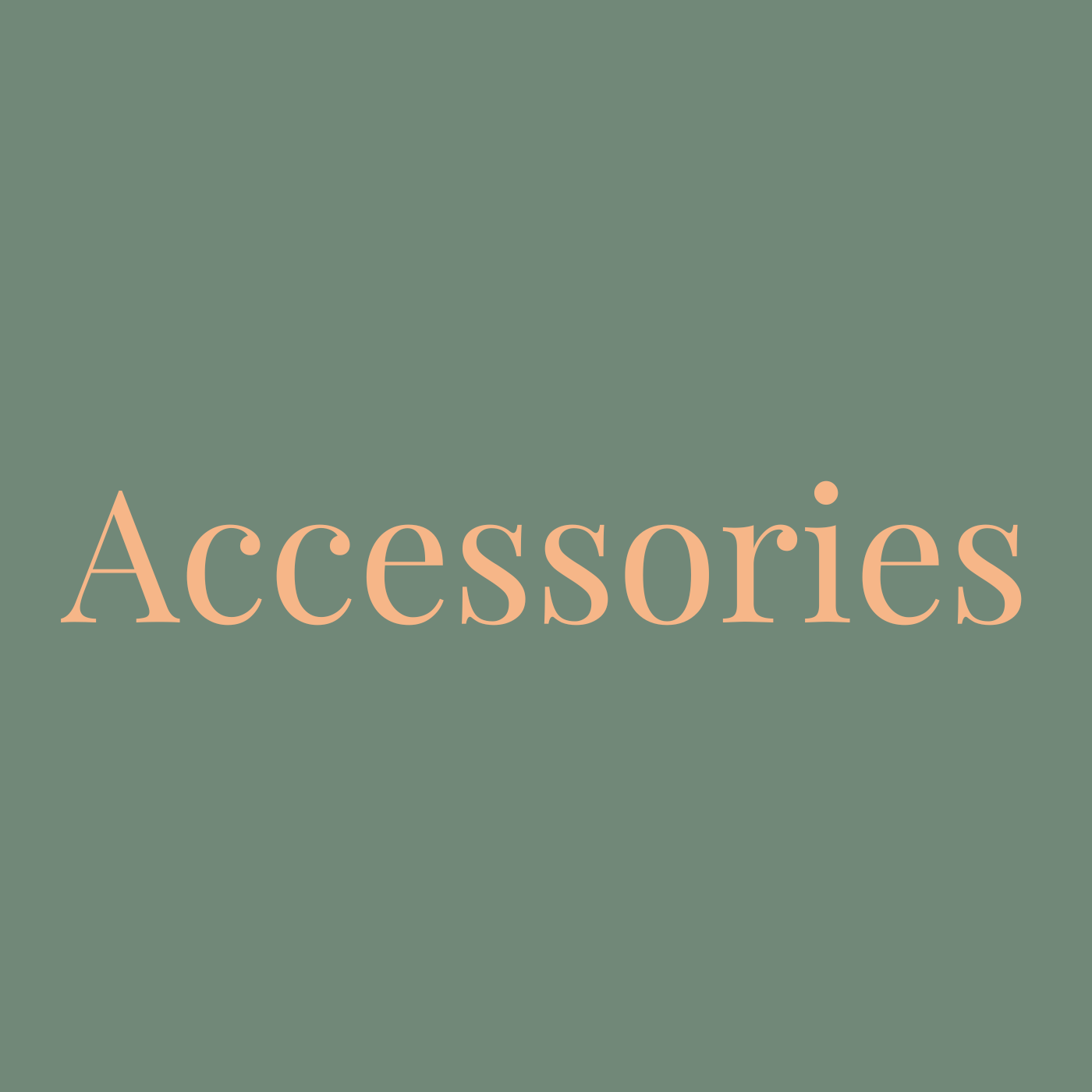 Accessories