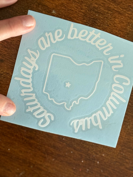 Saturdays are better in Columbus- car decal