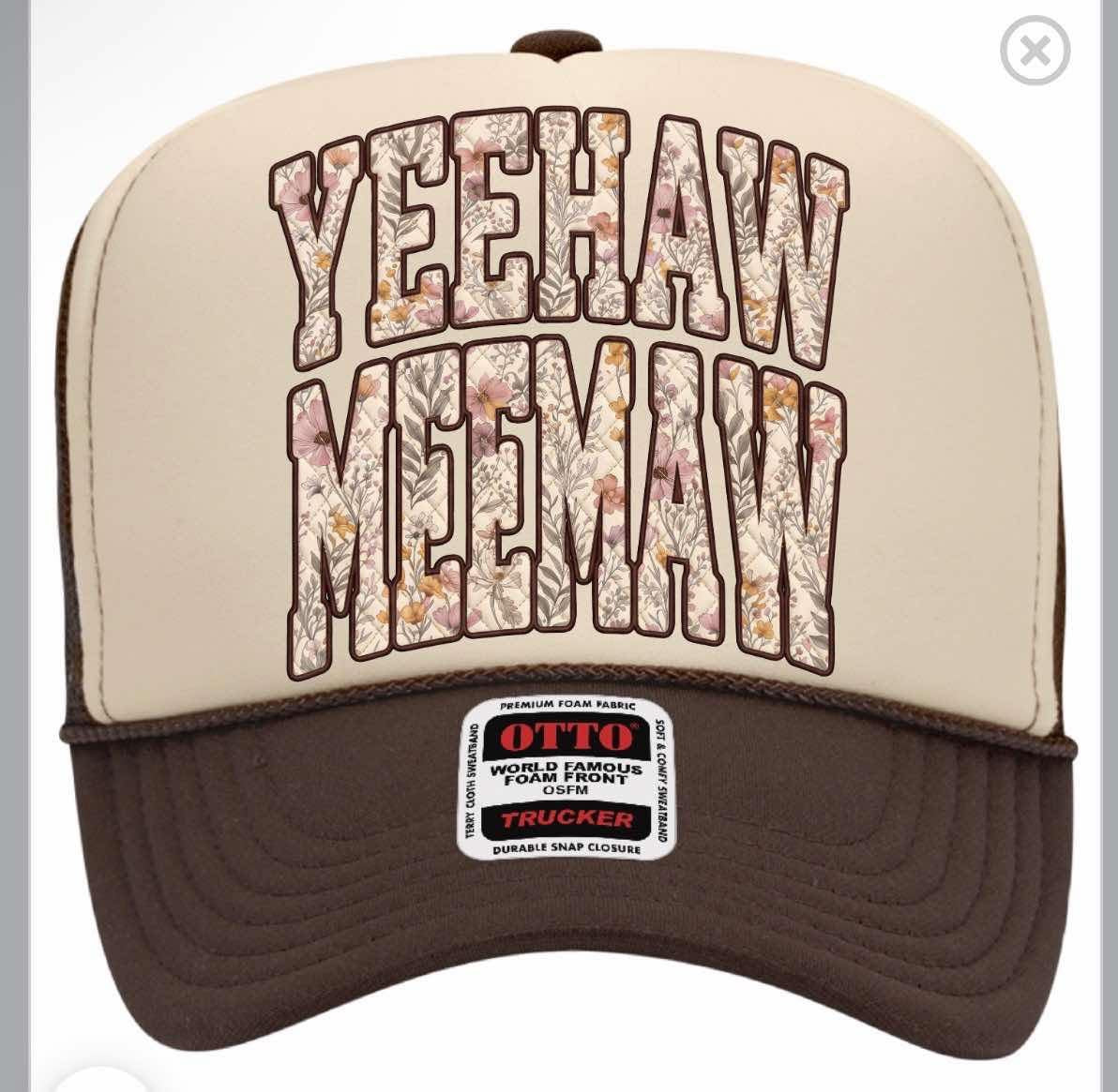 Yeehaw Meemaw Hat