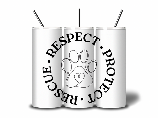 Rescue. Respect. Protect. 20oz tumbler